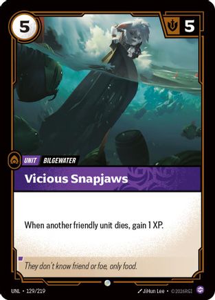 Unleashed (129/219): Vicious Snapjaws -