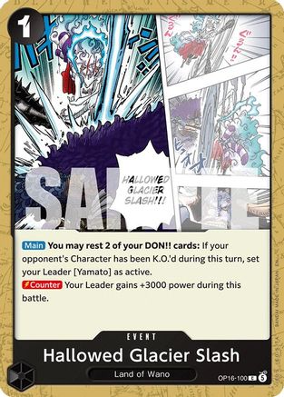 The Time of Battle OP16-100 Hallowed Glacier Slash (OP16-100) - Common