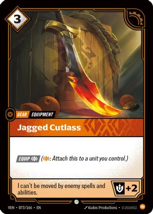Vendetta (073/166): Jagged Cutlass -