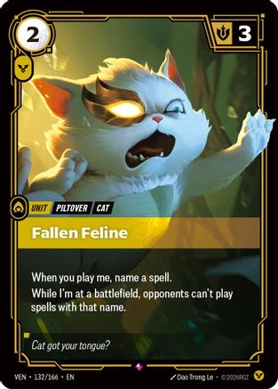 Vendetta (132/166): Fallen Feline - Foil