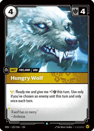 Vendetta (125/166): Hungry Wolf - Foil