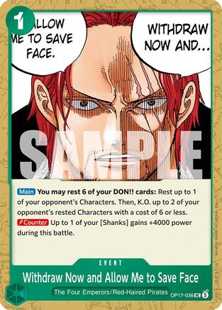 The Worlds Strongest Warriors OP17-036 Withdraw Now and Allow Me to Save Face (OP17-036) - Uncommon