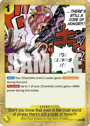 The Worlds Strongest Warriors OP17-115 Don't you know that even in the cruel world of pirates there's still a code of honor?!! (OP17-115) - Foil - Rare