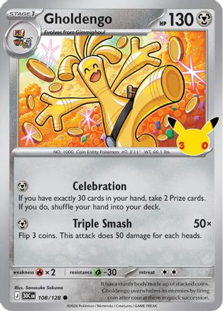 ME 30th Celebration 108/128 Gholdengo - Holofoil - Common