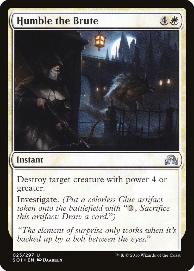 Shadows over Innistrad - (SOI-023) - Humble the Brute Foil