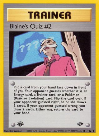 Gym Challenge 111/132 Blaine's Quiz #2 - Unlimited - Uncommon