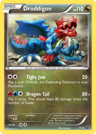 Dragon Vault 017/20 Druddigon - Holofoil - Holo Rare