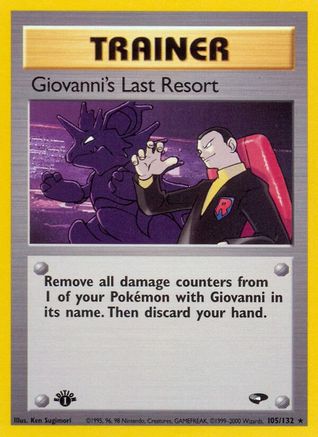 Gym Challenge 105/132 Giovanni's Last Resort - Unlimited - Rare