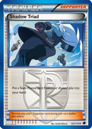 Plasma Freeze 102/116 Shadow Triad (Team Plasma) - Reverse Holofoil - Uncommon