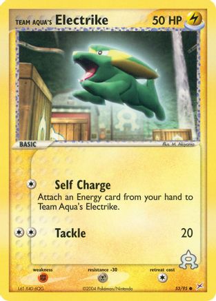 Team Magma vs Team Aqua /95 Team Aqua's Electrike - 53/95 - Common
