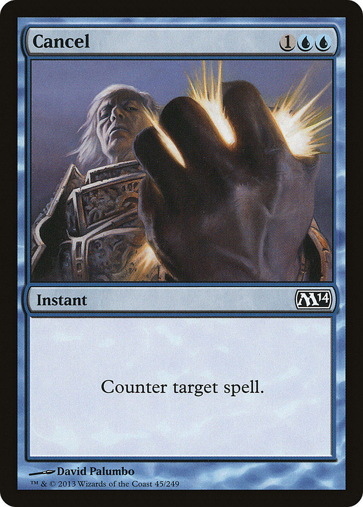 Magic 2014 - (M14-045) - Cancel