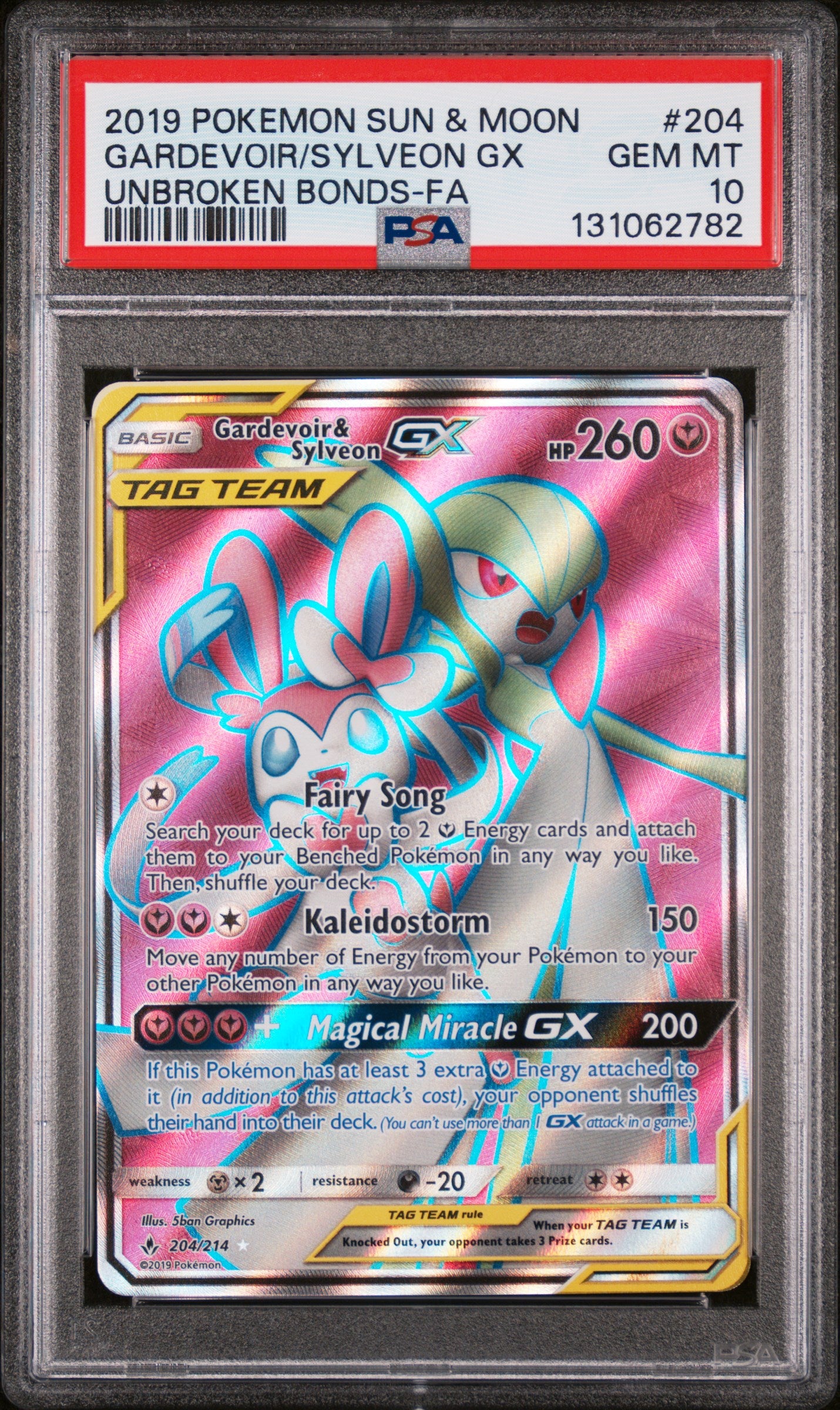 SM Unbroken Bonds 204/214 PSA10 #131062782 Gardevoir & Sylveon GX (204) (Full Art) - Holofoil - Ultra Rare