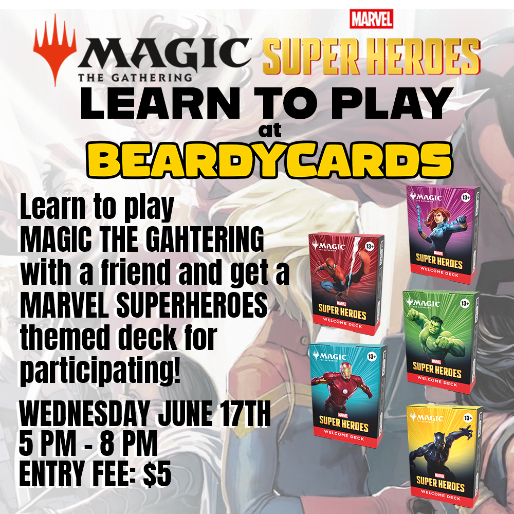 2026-06-17 Avengers Academy Learn to Play at Beardycards!