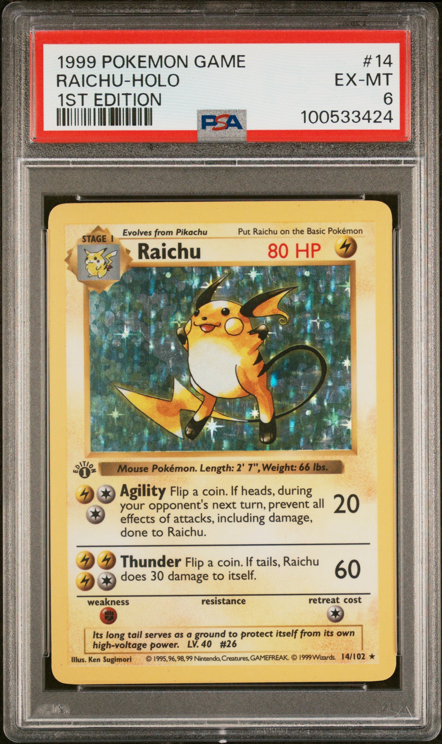 Base Set Shadowless 014 PSA6 #100533424 Raichu - 1st Edition Holofoil - Holo Rare