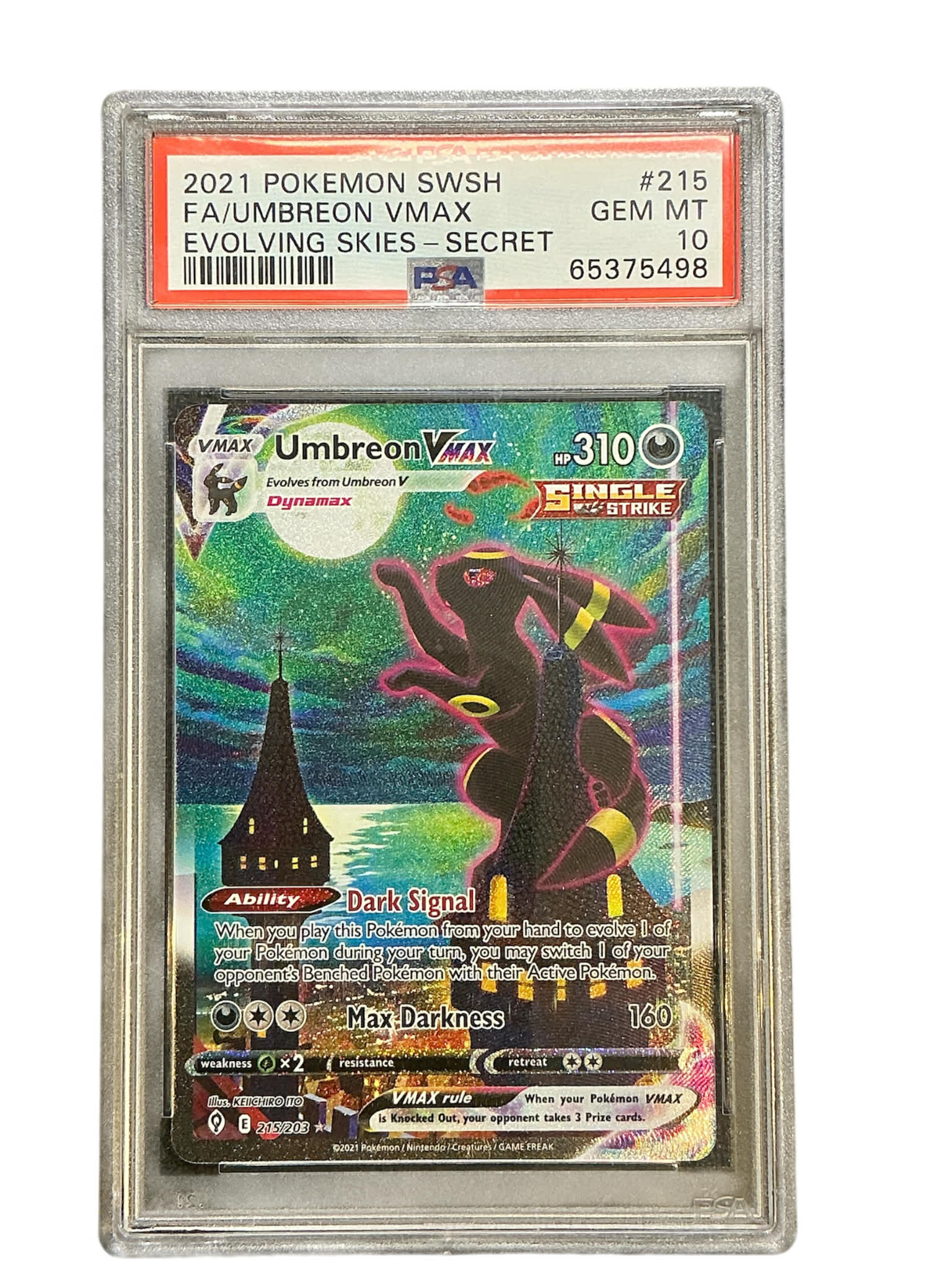 SWSH07 Evolving Skies 215/203 PSA10 #65375498 Umbreon VMAX (Alternate Art Secret) - Holofoil - Secret Rare