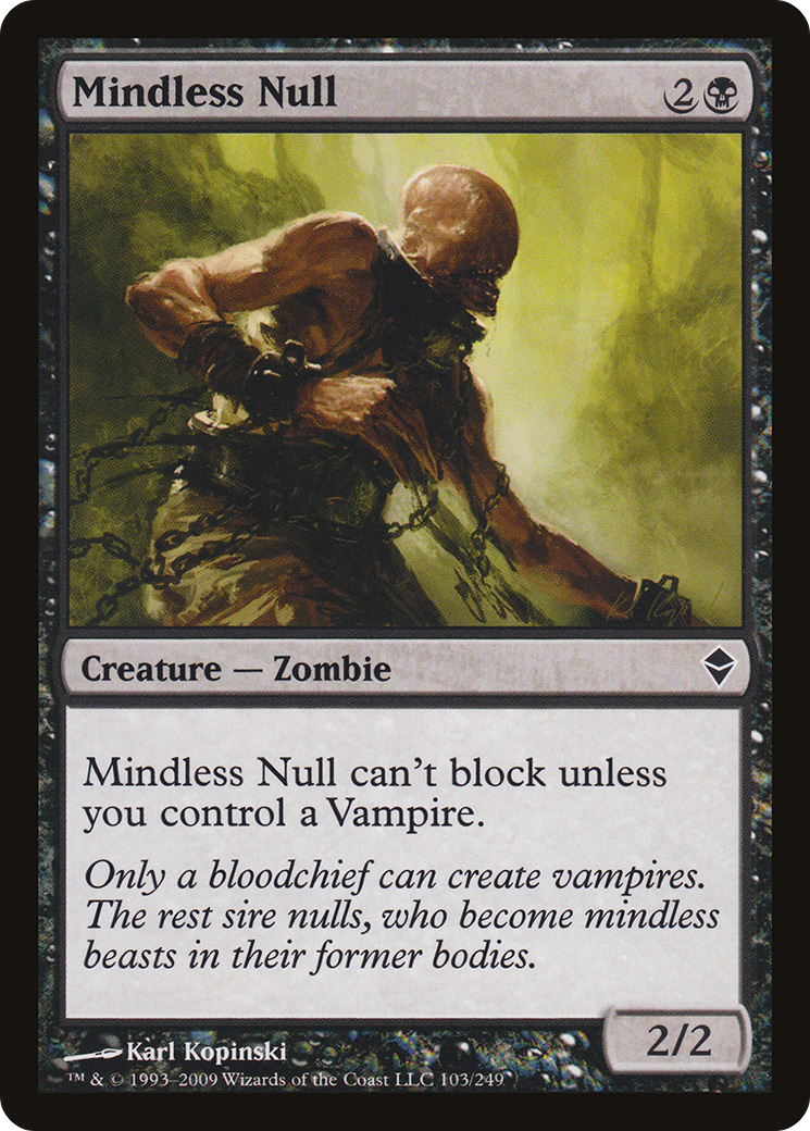 Zendikar - (ZEN-103) - Mindless Null