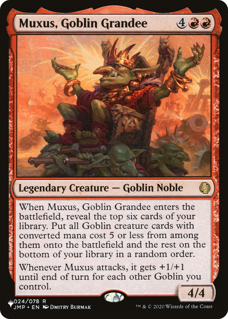 The List - (LIST-024/078) - Muxus, Goblin Grandee