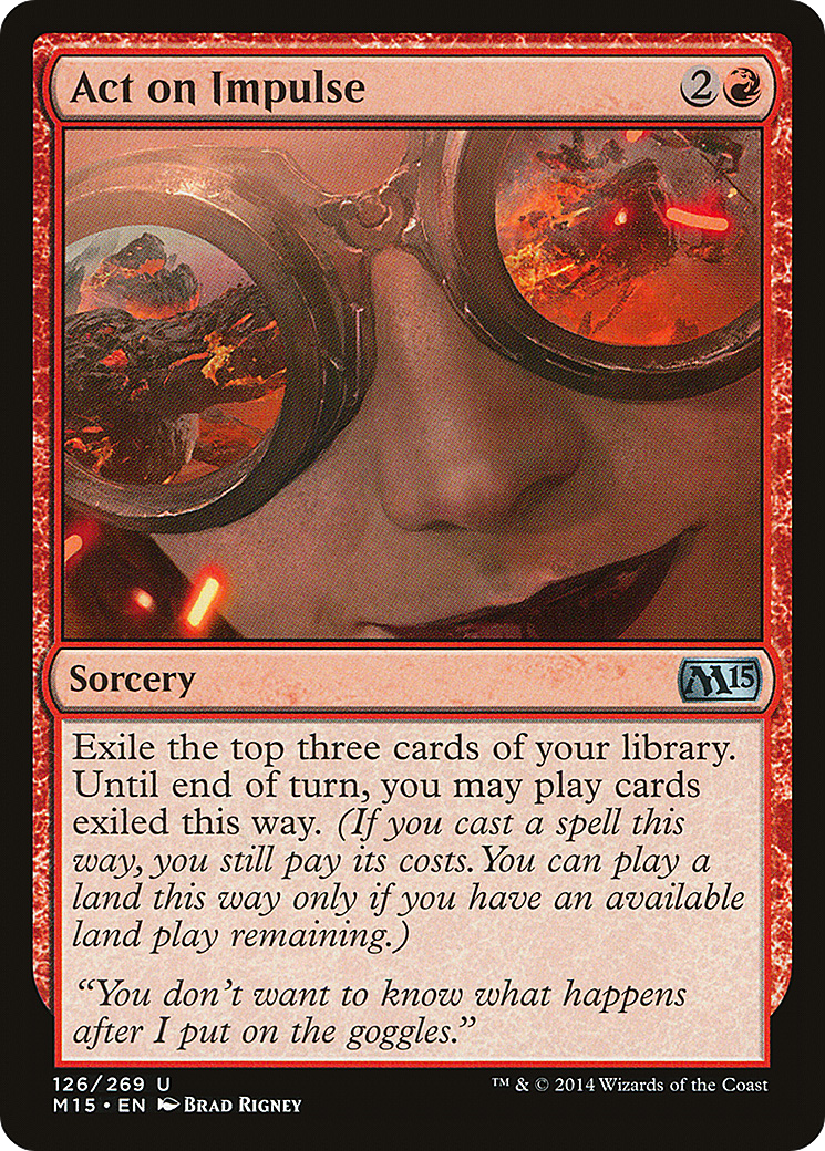 Magic 2015 - (M15-126) - Act on Impulse