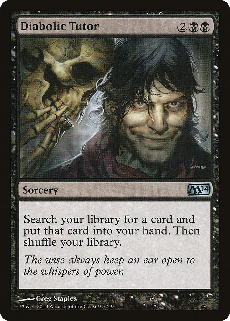 Magic 2014 - (M14-095) - Diabolic Tutor
