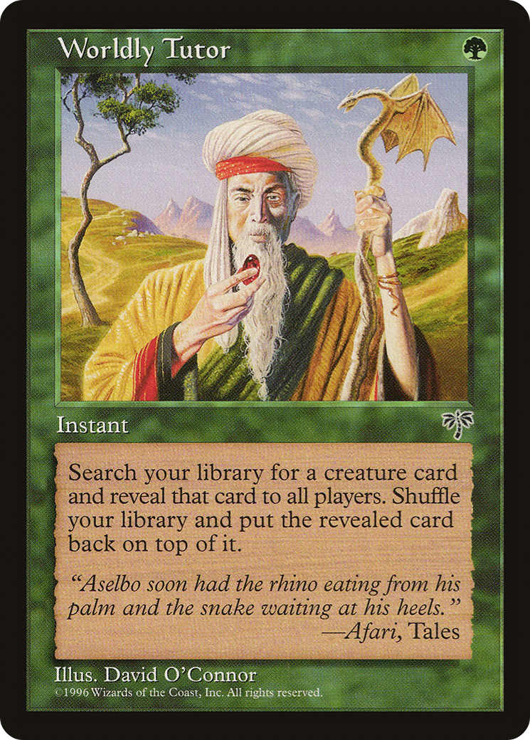 Mirage - (MIR-) - Worldly Tutor