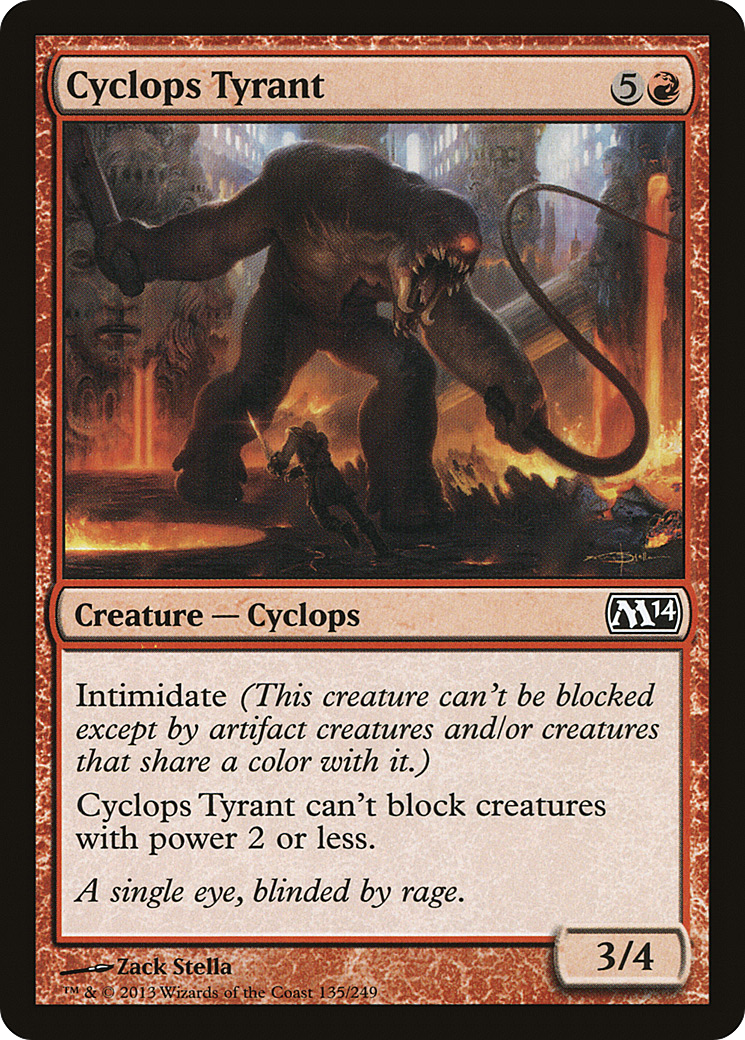 Magic 2014 - (M14-135) - Cyclops Tyrant
