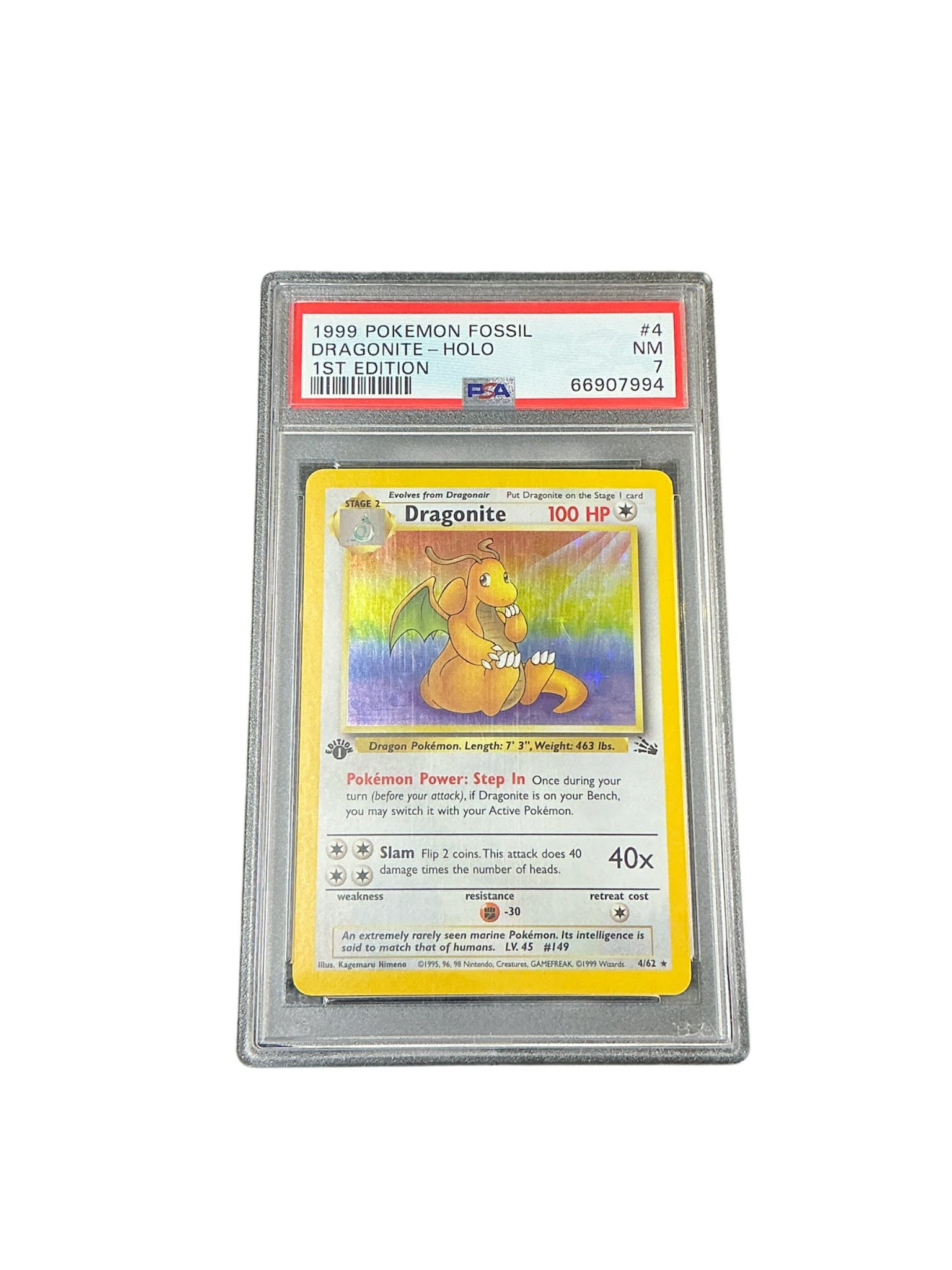 Fossil  004/62 (4) PSA7 #66907994 Dragonite - 1st Edition Holofoil - Holo Rare