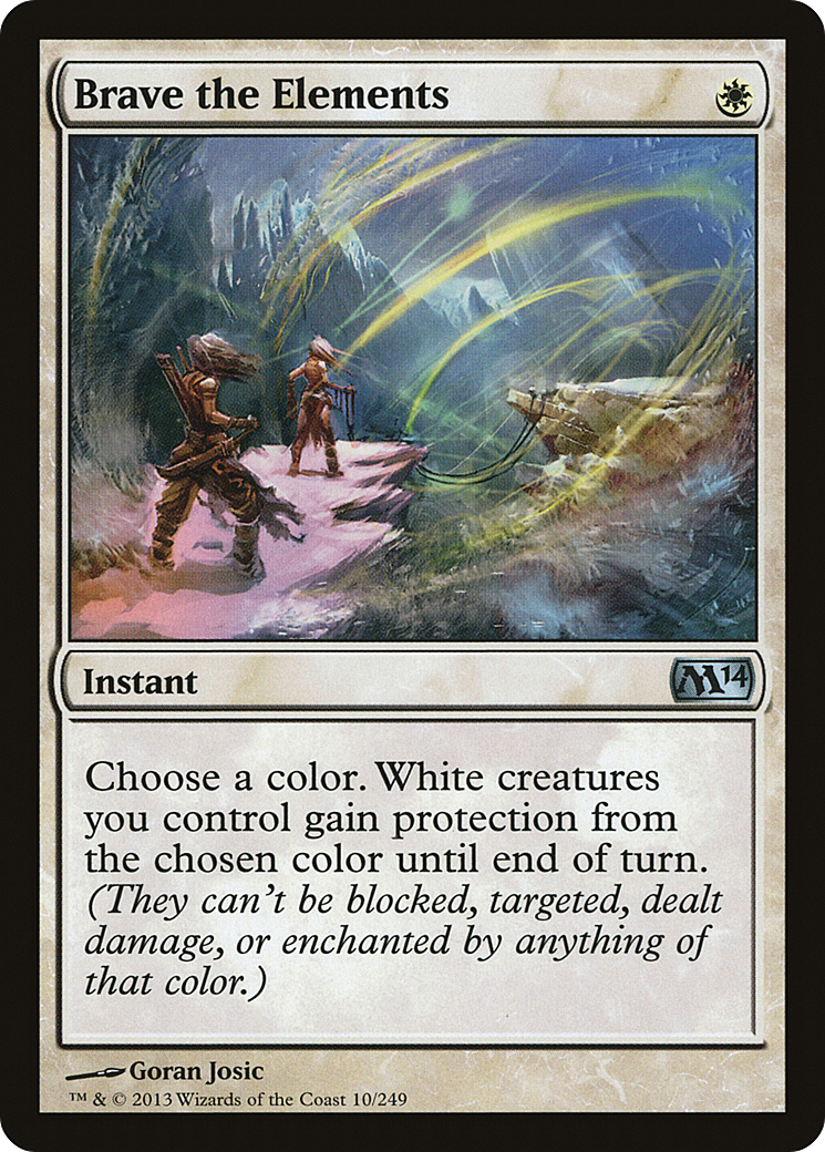Magic 2014 - (M14-010) - Brave the Elements
