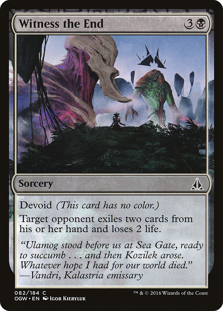 Oath of the Gatewatch - (OGW-082) - Witness the End: (devoid)