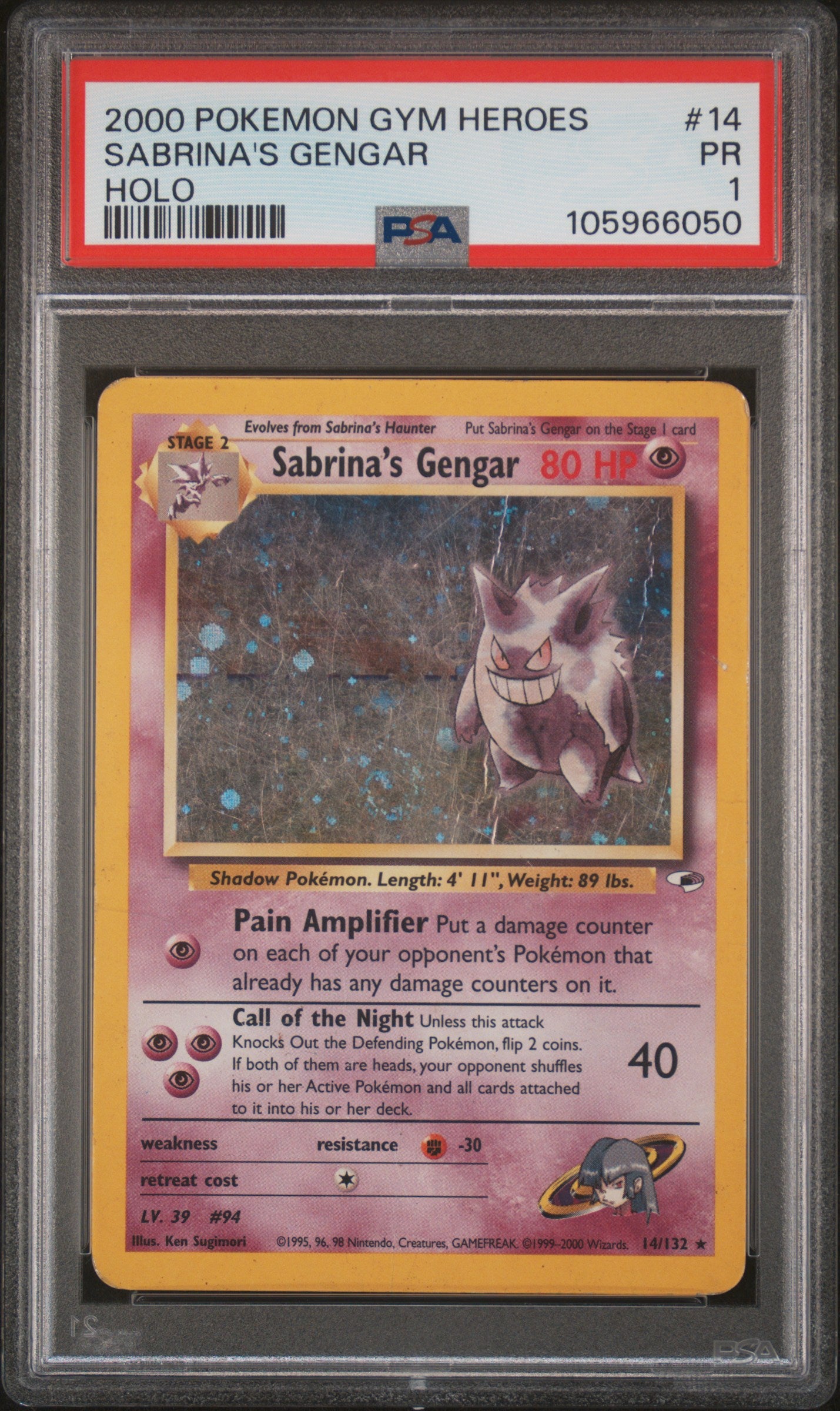 Gym Heroes  014/132 PSA1 #105966050 Sabrina's Gengar  - Unlimited Holofoil - Holo Rare