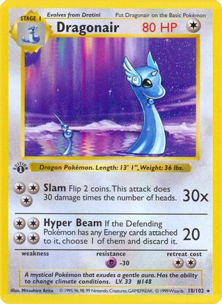 Base Set Shadowless  018/102 Dragonair  - Unlimited - Rare