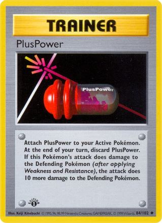 Base Set Shadowless  084/102 PlusPower  - Unlimited - Uncommon