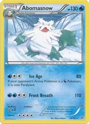 XY  BREAKthrough  040 Abomasnow  - Rare