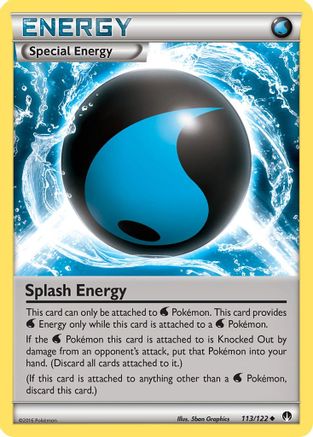 XY  BREAKpoint  113/122 Splash Energy  - Uncommon