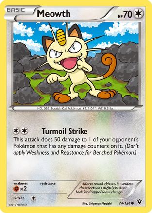 XY  Fates Collide  074/124 Meowth  - Common
