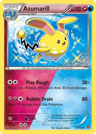 XY  Steam Siege  077/114 Azumarill  - Reverse Holofoil - Uncommon