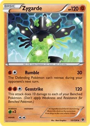 Deck Exclusives  053/124 Zygarde  - Holofoil - Holo Rare