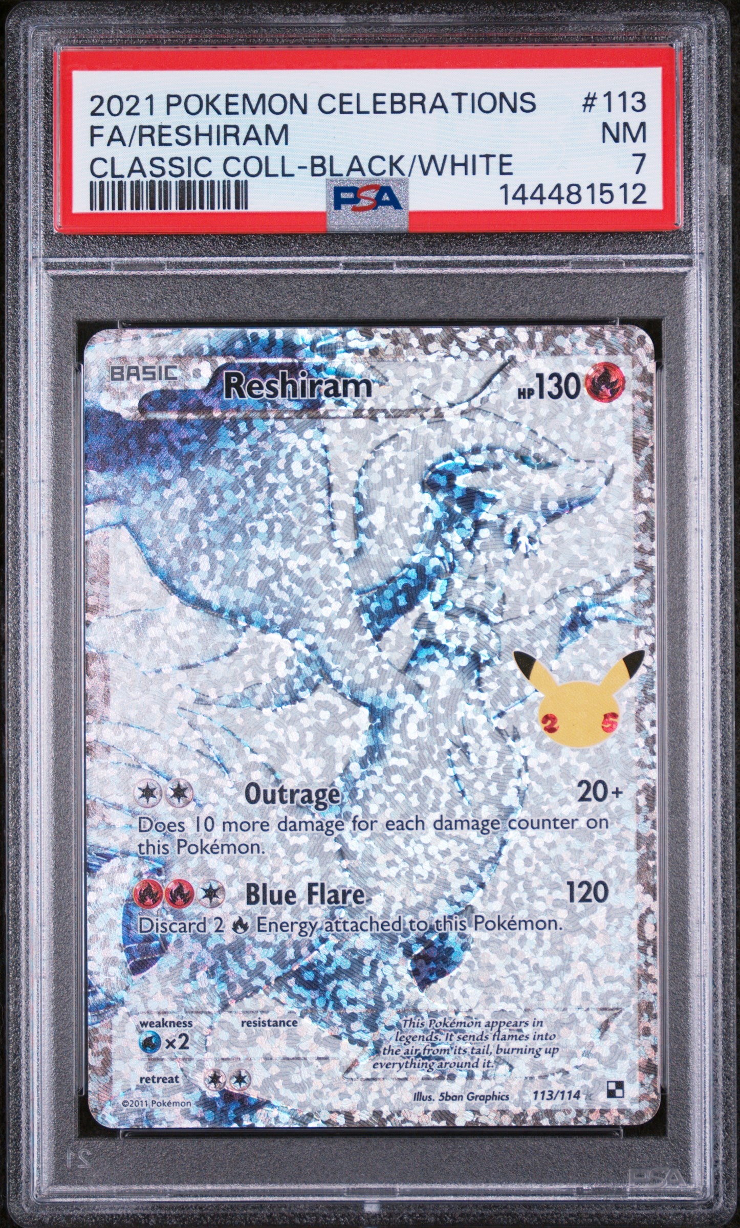 Celebrations Classic Collection  113/114 PSA7 #144481512 Reshiram  - Holofoil - Classic Collection