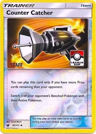 League & Championship Cards /111 Counter Catcher - 91/111 (League Cup) [Staff]  - Reverse Holofoil - Promo
