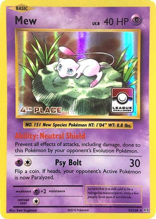 League & Championship Cards /108 Mew - 53/108 (League Challenge) [4th Place]  - Holofoil - Promo