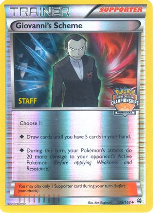 League & Championship Cards /162 Giovanni's Scheme - 138/162 (Regional Championships) [Staff]  - Reverse Holofoil - Promo
