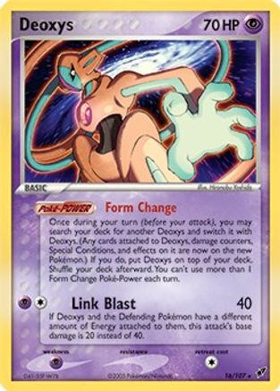 Deck Exclusives  016/107 Deoxys  - Holofoil - Holo Rare