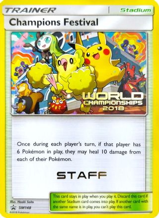 SM Promos  Champions Festival - SM148 (World Championships 2018) [Staff]  - Promo