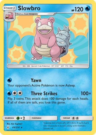 SM  Unbroken Bonds  043/214 Slowbro  - Holofoil - Holo Rare