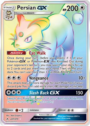 SM  Unbroken Bonds  227 Persian GX (Secret)  - Holofoil - Secret Rare