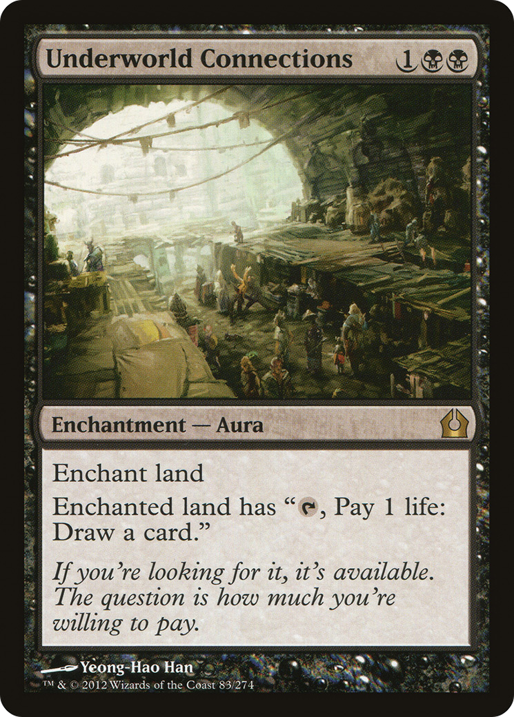 Return to Ravnica - (RTR-083) - Underworld Connections