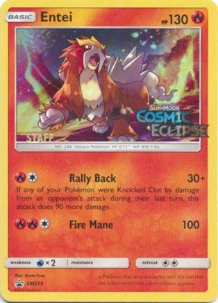 SM Promos  Entei - SM219 (Prerelease) [Staff]  - Holofoil - Promo