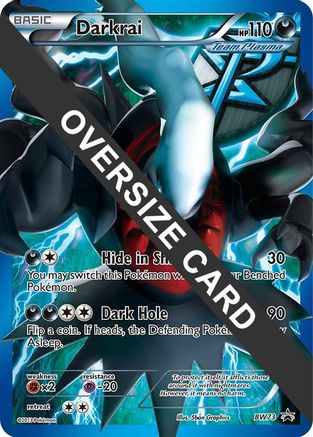 Jumbo Cards  Darkrai - BW73 (BW Black Star Promos)  - Holofoil - Promo