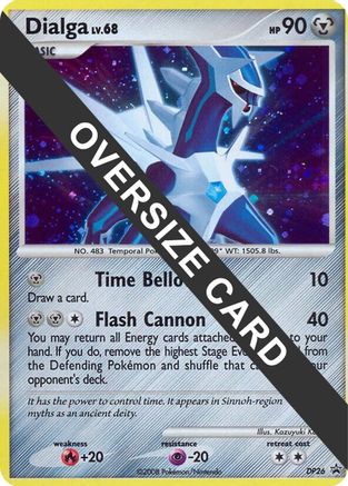 Jumbo Cards  Dialga - DP26 (DP Black Star Promo)  - Holofoil - Promo