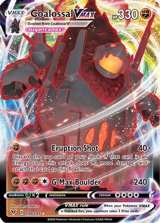 SWSH04 Vivid Voltage  099/185 Coalossal VMAX  - Holofoil - Ultra Rare