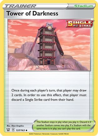SWSH05 Battle Styles  137/163 Tower of Darkness  - Uncommon